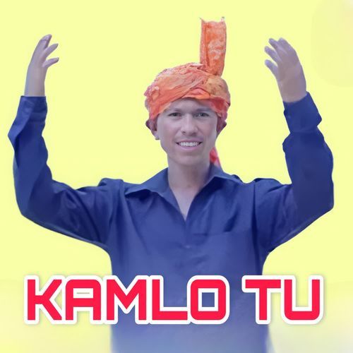 Kamlo Tu_poster_image