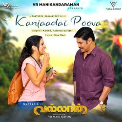 Kanjaadai Poova (Original Soundtrack From &quot;Vallan&quot;)-EzIgQzVUU3c