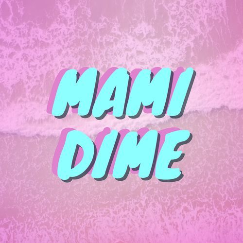 MAMI DIME_poster_image