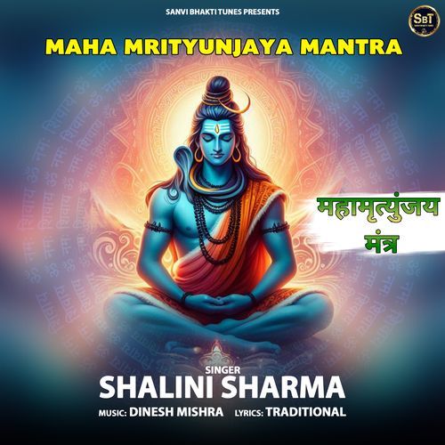 Maha Mrityunjaya Mantra