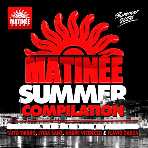 Matinée Summer Compilation 2015