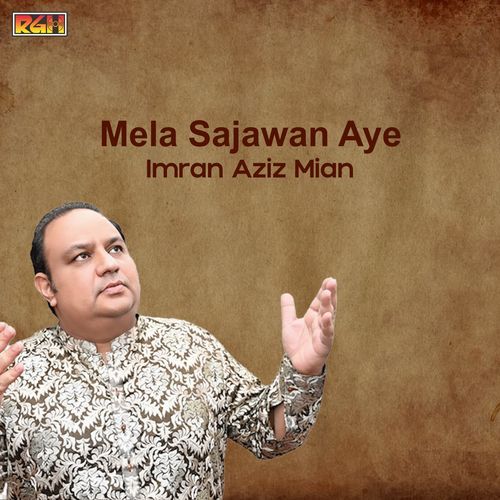 Mela Sajawan Aye