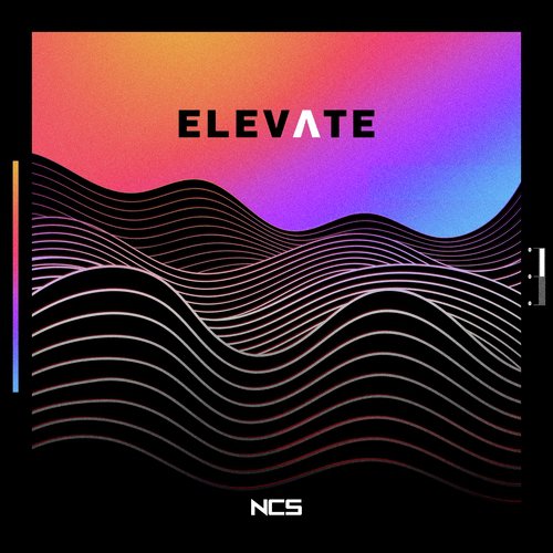 NCS Elevate Songs Download Free Online Songs JioSaavn