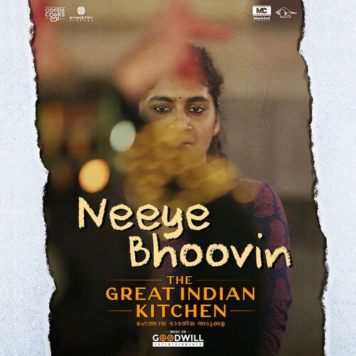 Neeye Bhoovin (From "The Great Indian Kitchen")