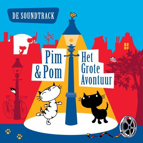 Pim & Pom - Het Grote Avontuur (De Soundtrack)