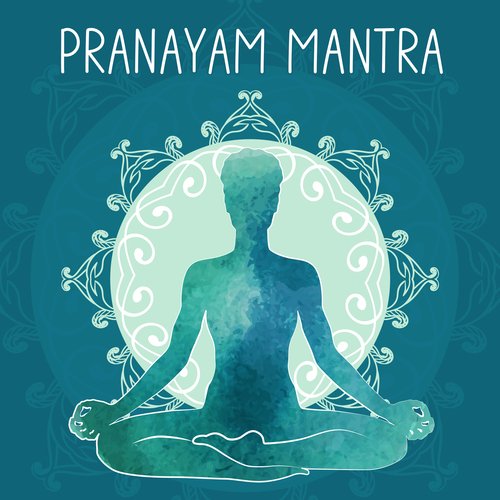 Pranayam Mantra