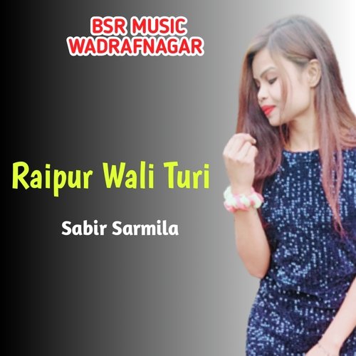 Raipur Wali Turi