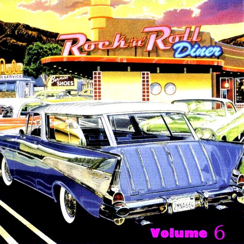 Rock And Roll Diner   Volume 6 The Pioneers