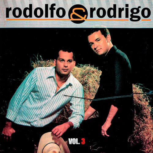 Rodolfo &amp; Rodrigo, Vol.3_poster_image