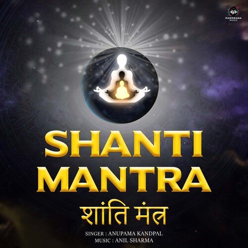 Shanti Mantra Songs Download - Free Online Songs @ JioSaavn