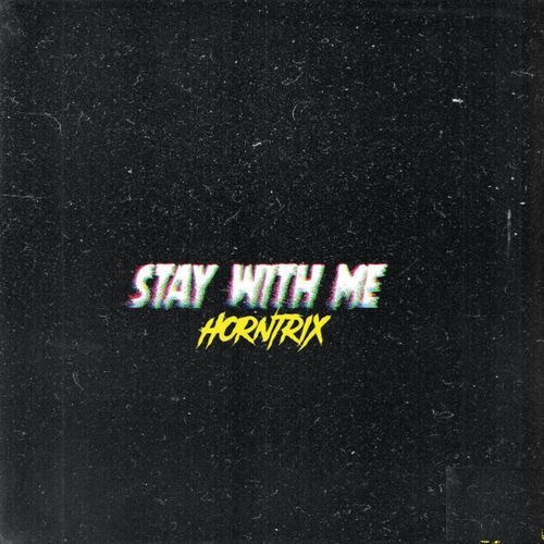 Stay With Me