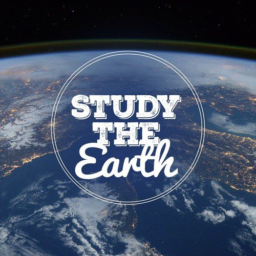 Study the Earth
