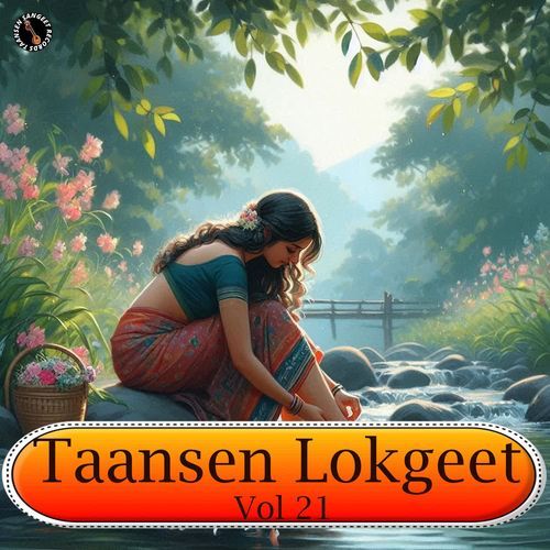 Taansen Lokgeet Vol 21