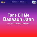 Tane Dil Me Basaaun Jaan
