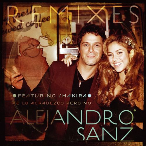 Te lo agradezco, pero no (feat. Shakira) (Remixes)