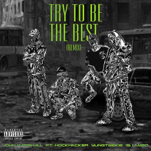 Try to Be the Best (Remix)_poster_image