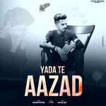 Yada Te Aazad