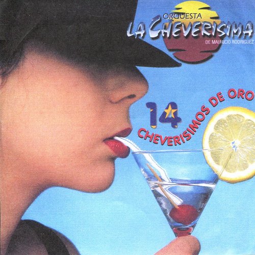 14 Cheverisimos de Oro