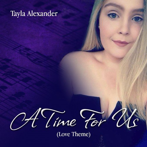 A Time for Us (Love Theme)