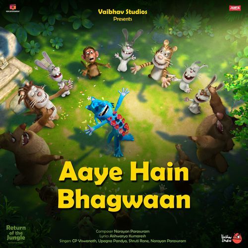 Aaye Hain Bhagwaan (From "Return of the Jungle")