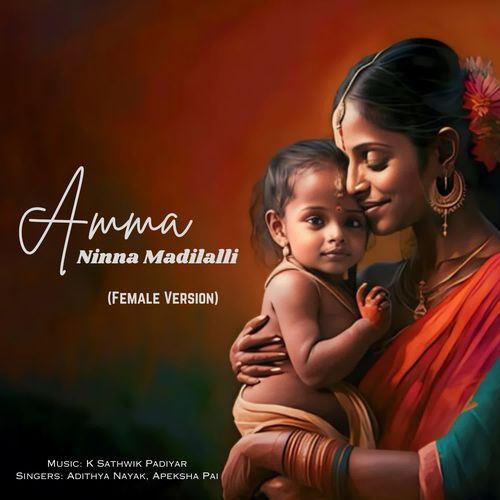 Amma Ninna Madilalli (Female Version)