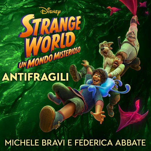 Antifragili (Ispirato a "Strange World - Un Mondo Misterioso") cover art