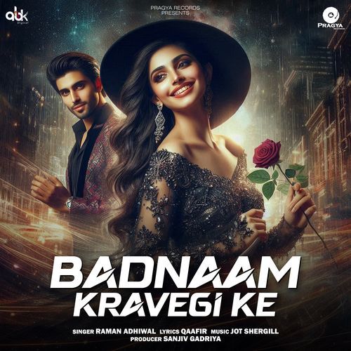 Badnaam Kravegi Ke