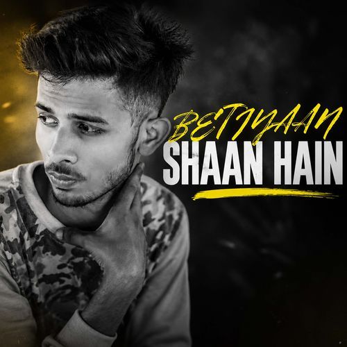 Betiyan Shaan Hain