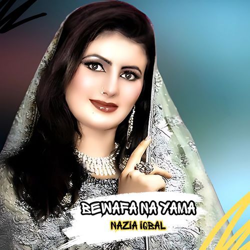 Bewafa Na Yama