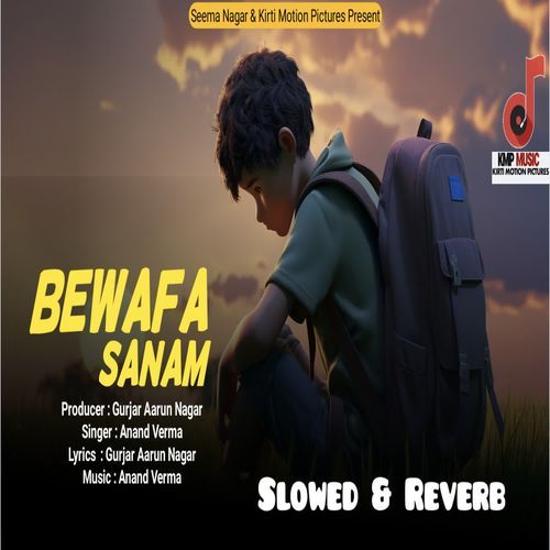 Bewafa Sanam Slowed & reverb