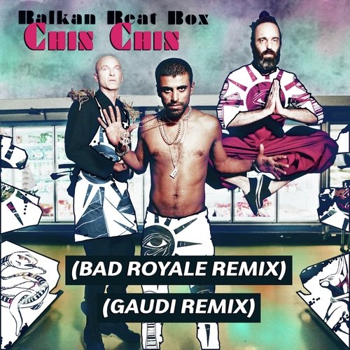 Chin Chin (Remixes)