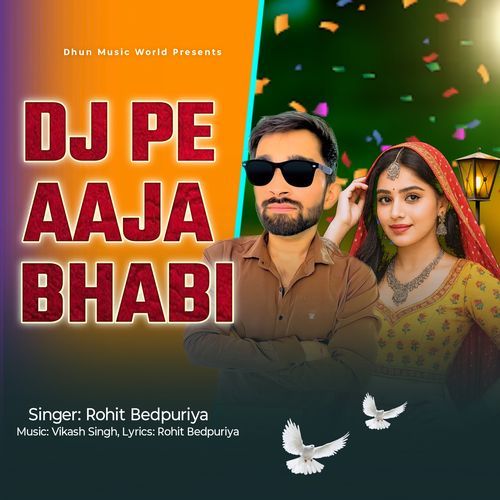 DJ Pe Aaja Bhabi