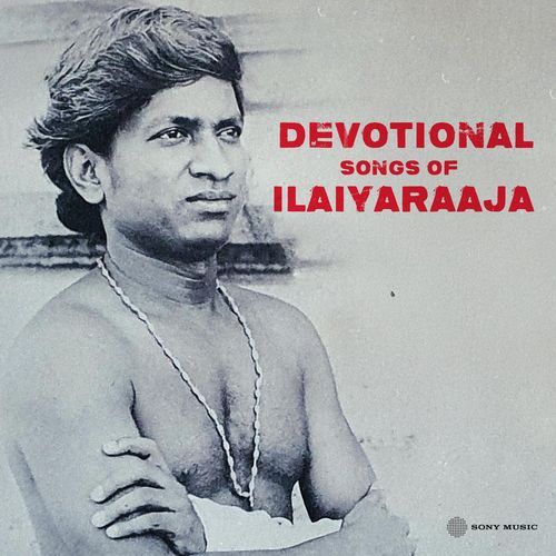 Devotional Songs of Ilaiyaraaja