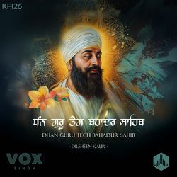 Dhan Guru Tegh Bahadur Sahib (KF126)-OioedS5YR0k