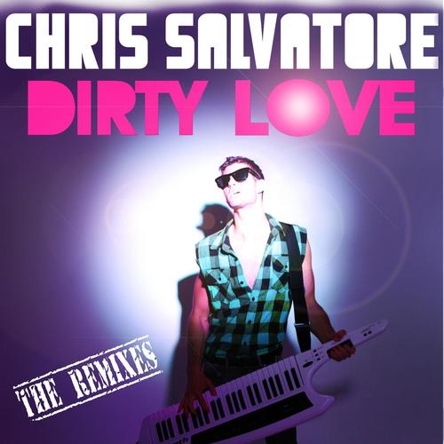 Dirty Love (The Remixes)