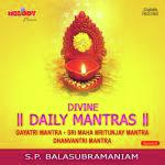 Divine Daily Mantras ( Divine Chants )