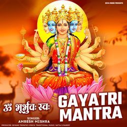 Gayatri Mantra (Om Bhur Bhuva Swaha)