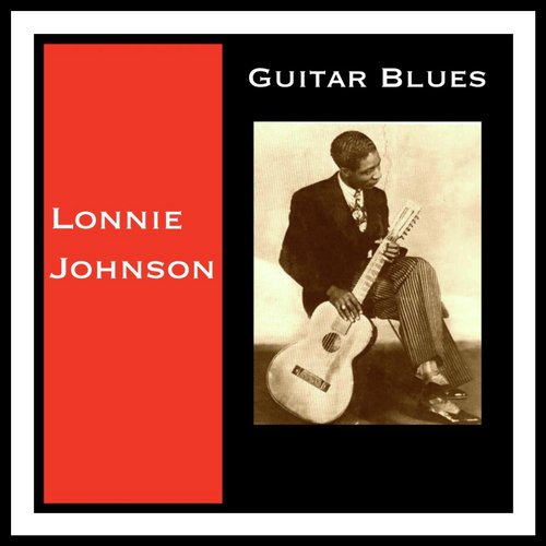 Playing With The Strings Lyrics Lonnie Johnson Only on JioSaavn