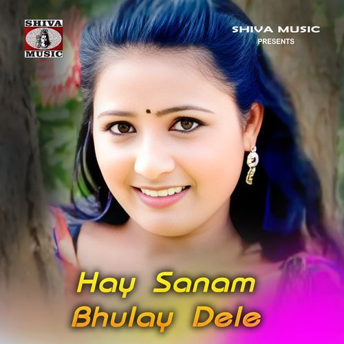Hay Sanam Bhulay Dele