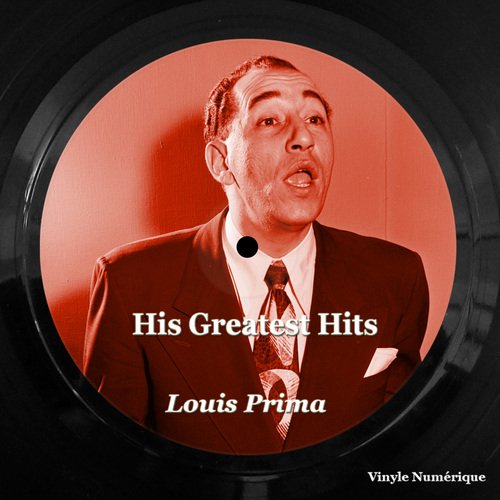 Louis Prima Greatest Hits