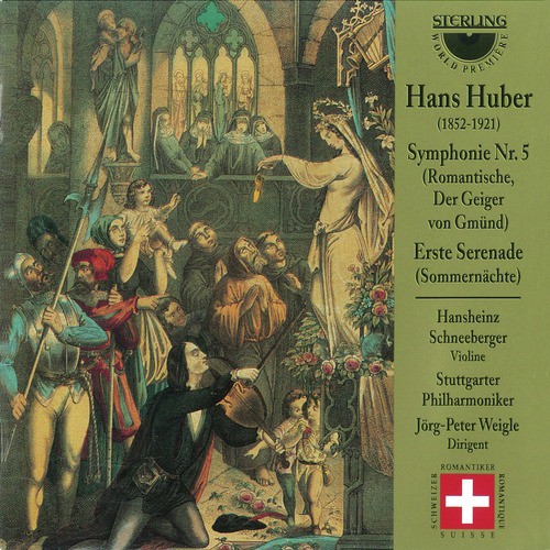 Huber: Symphony No. 5 &quot;Erste Serenade&quot;