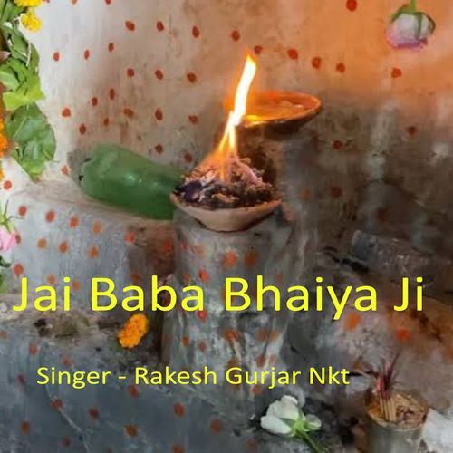 Jai Baba Bhaiya Ji