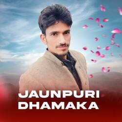 Jaunpuri Dhamaka-ESwuHAJaTnw