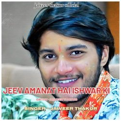 Jeev Amanat Hai Ishwar Ki-BVgGVwdXYEM