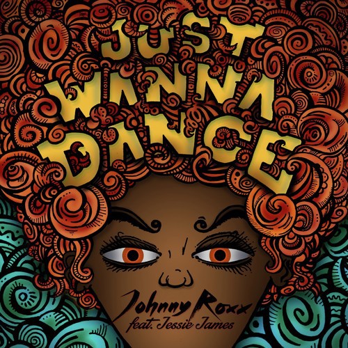 Just Wanna Dance