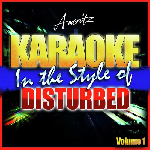 Fear (In the style of Disturbed) [Karaoke Version]