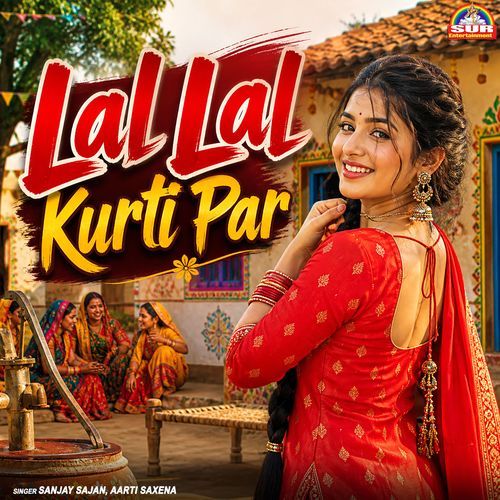 Lal Lal Kurti Par