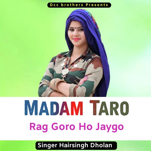 Madam Taro Rag Goro Ho Jaygo