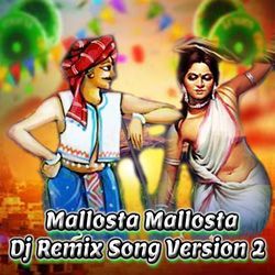 Mallosta Mallosta (Dj Remix Song Version 2)-Q1sodSJIbko