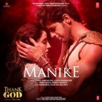 Manike (From &quot;Thank God&quot;)